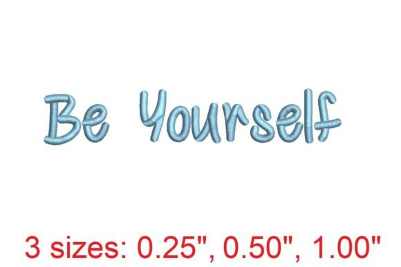 Be Yourself: A Thoughtful Embroidery Font for Meaningful Gifts