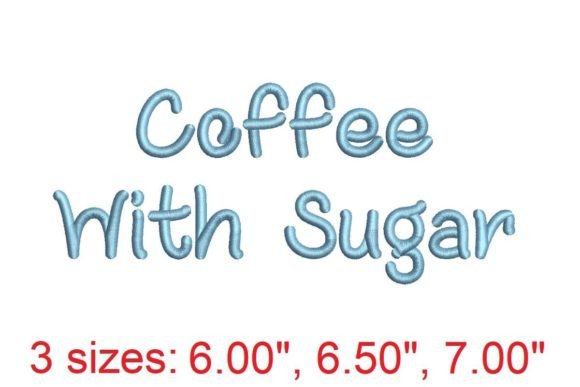 Coffee with Sugar Embroidery Font